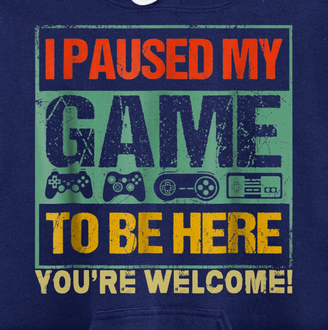 I Paused My Game To Be Here Funny Gamers Men Boys Teens Gift Pullover Hoodie