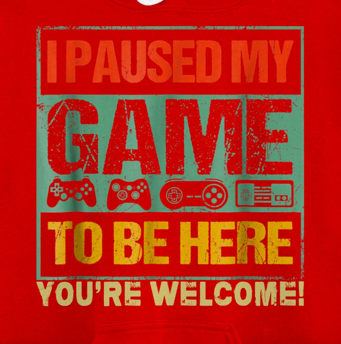 I Paused My Game To Be Here Funny Gamers Men Boys Teens Gift Pullover Hoodie