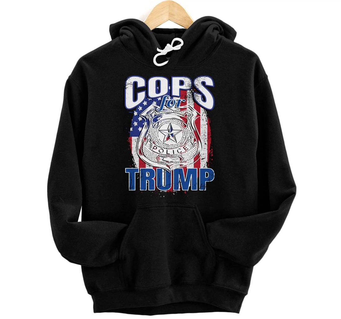 COPS FOR TRUMP Pro Police Pro Trump Blue Line Blue Lives Pullover Hoodie