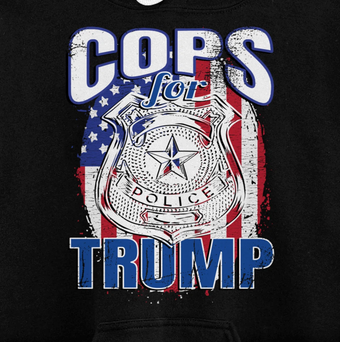 COPS FOR TRUMP Pro Police Pro Trump Blue Line Blue Lives Pullover Hoodie