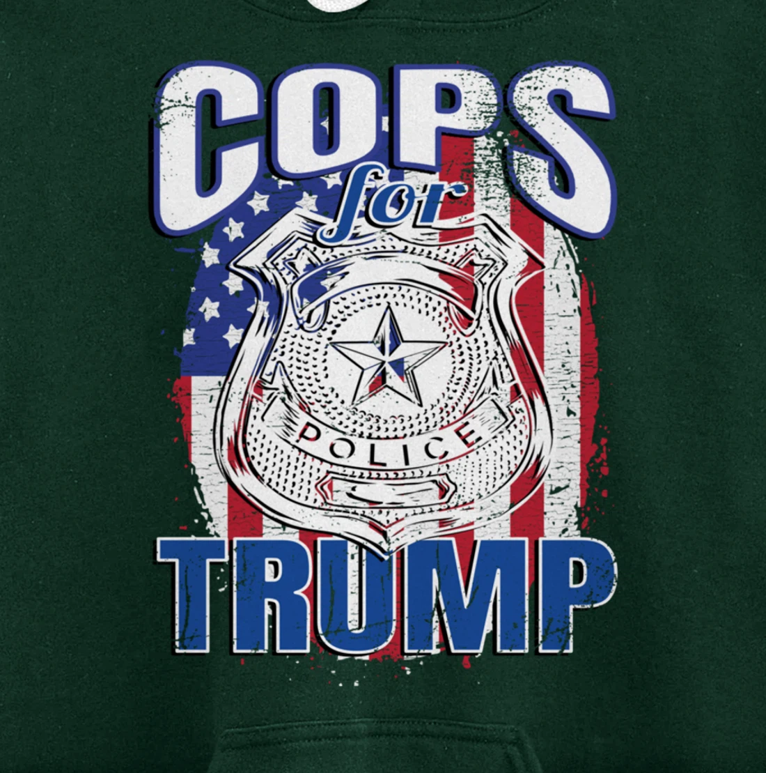 COPS FOR TRUMP Pro Police Pro Trump Blue Line Blue Lives Pullover Hoodie