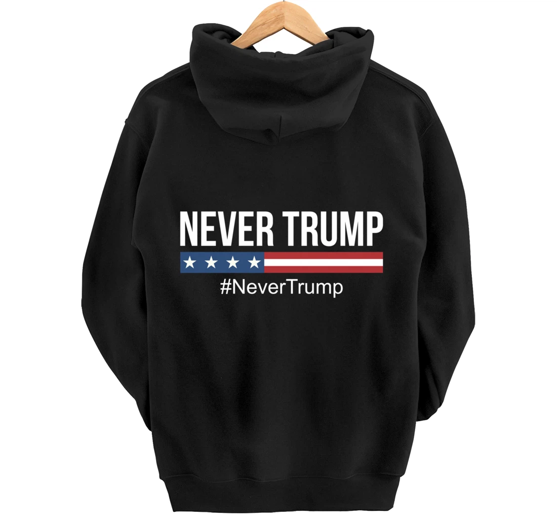 Never Trump - #NeverTrump - Pullover Hoodie