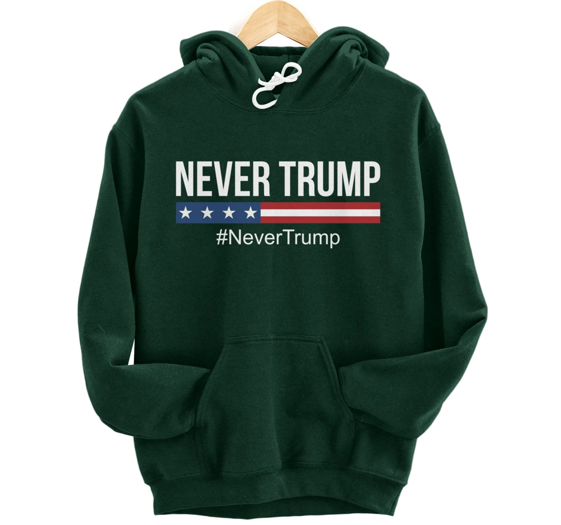 Never Trump - #NeverTrump - Pullover Hoodie
