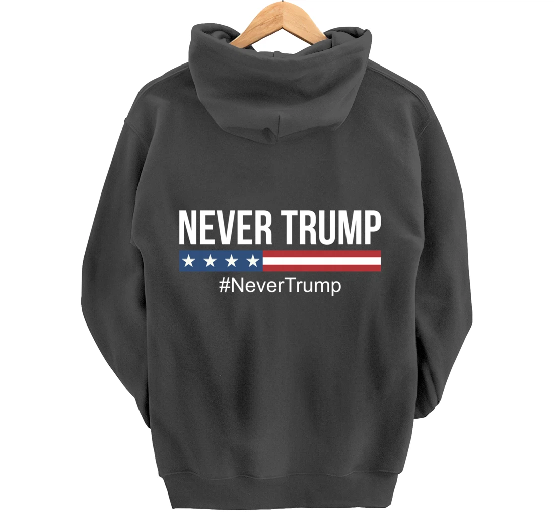 Never Trump - #NeverTrump - Pullover Hoodie