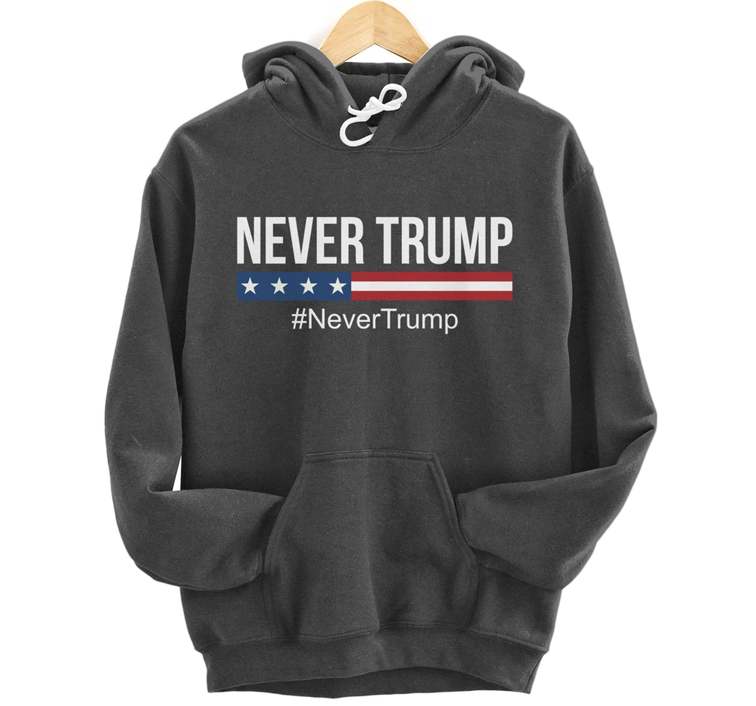 Never Trump - #NeverTrump - Pullover Hoodie