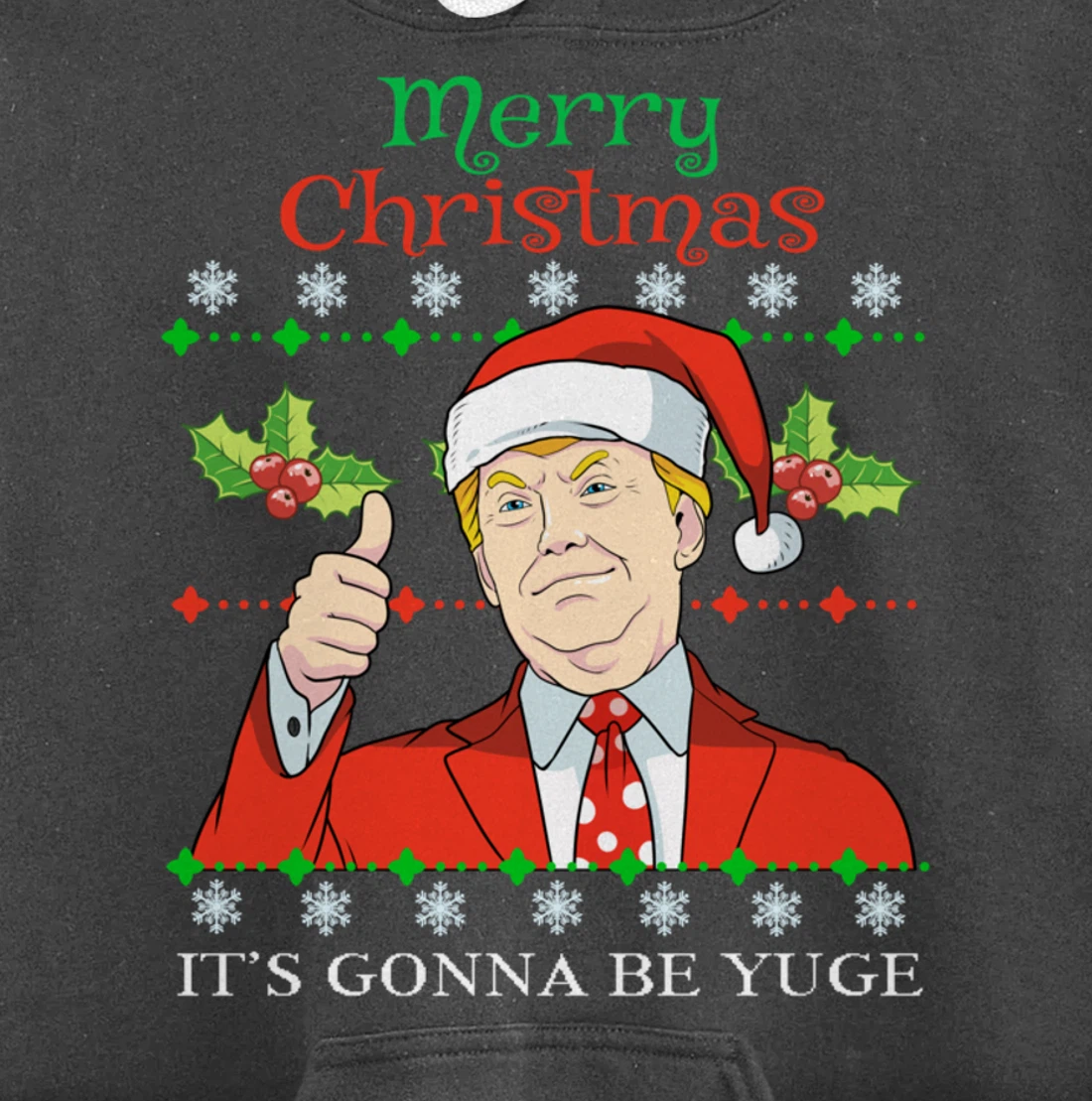 Donald Trump Christmas Print Merry Christmas Print Pullover Hoodie
