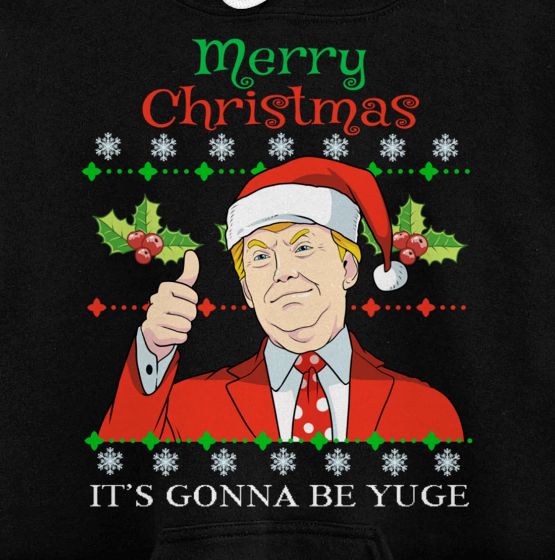 Donald Trump Christmas Print Merry Christmas Print Pullover Hoodie