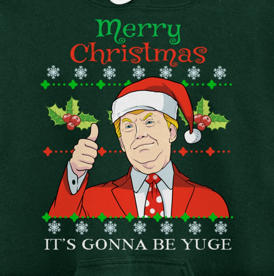 Donald Trump Christmas Print Merry Christmas Print Pullover Hoodie