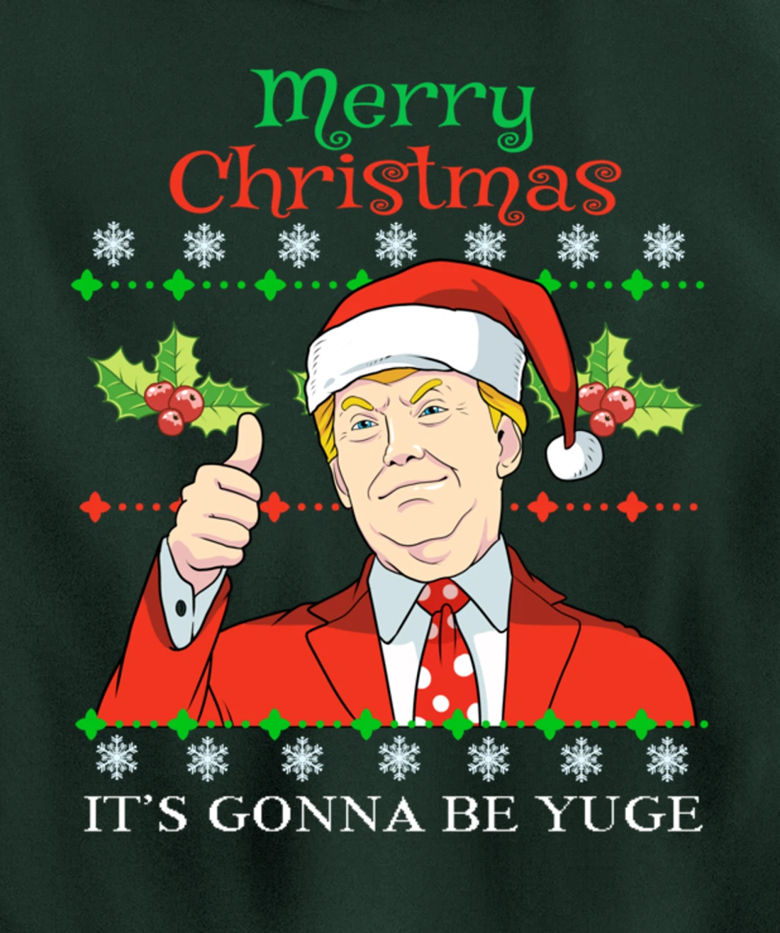 Donald Trump Christmas Print Merry Christmas Print Pullover Hoodie