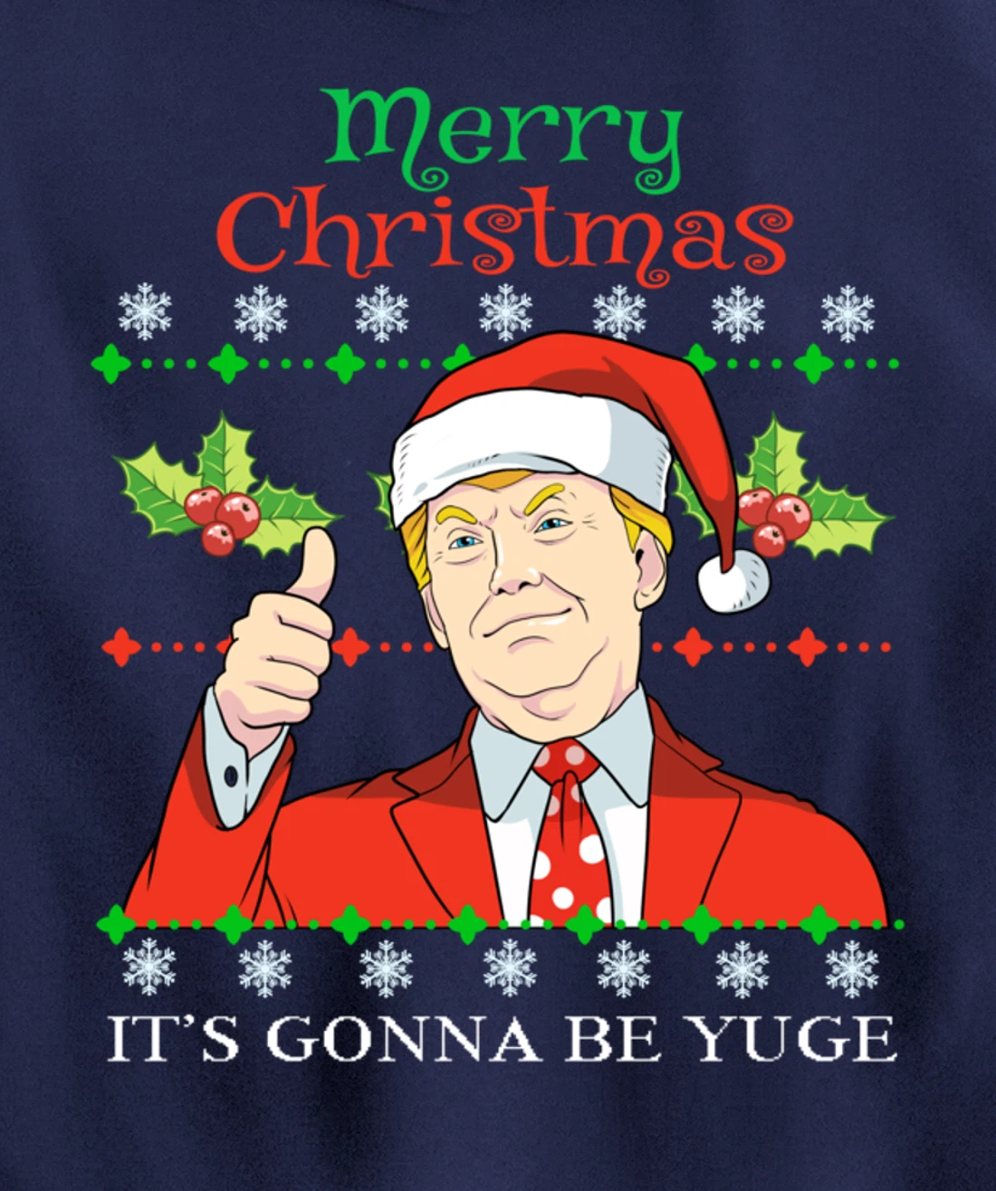 Donald Trump Christmas Print Merry Christmas Print Pullover Hoodie