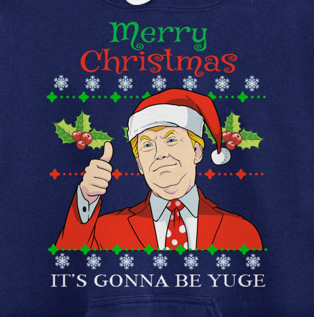 Donald Trump Christmas Print Merry Christmas Print Pullover Hoodie