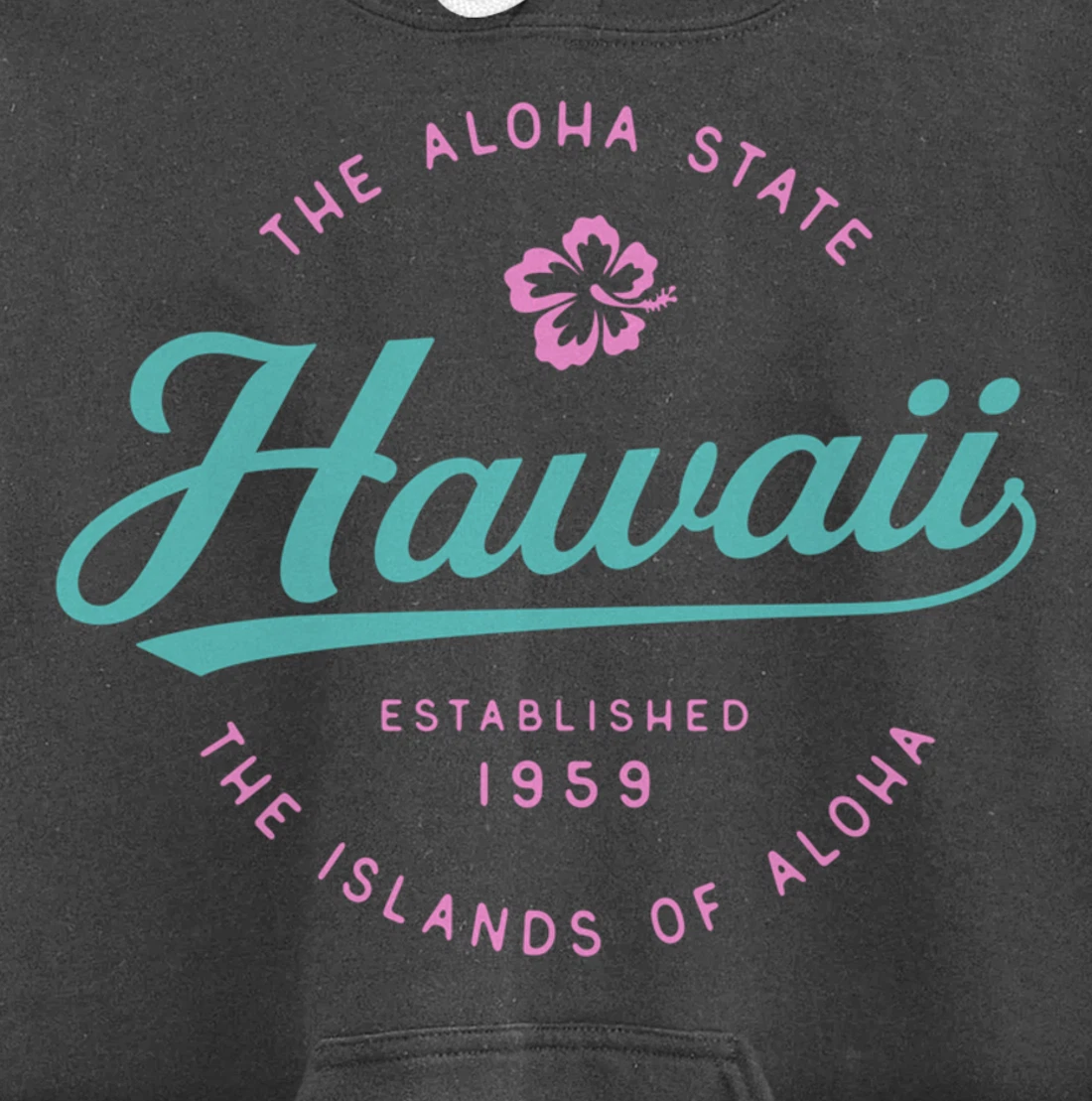 Hawaii The Aloha State Hawaii Pullover Hoodie