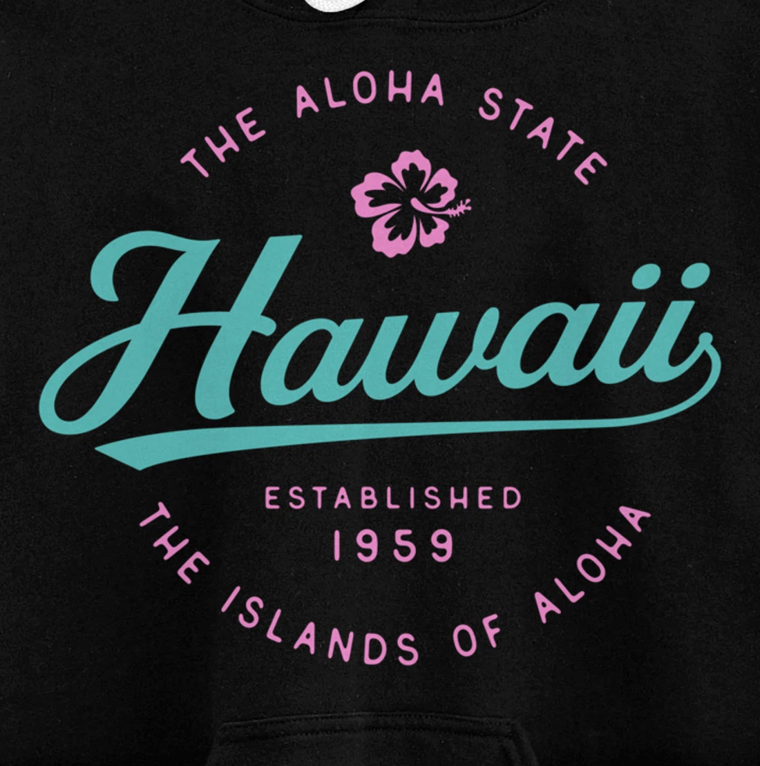 Hawaii The Aloha State Hawaii Pullover Hoodie