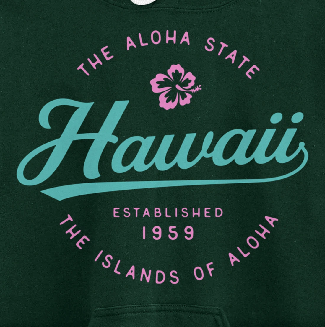 Hawaii The Aloha State Hawaii Pullover Hoodie
