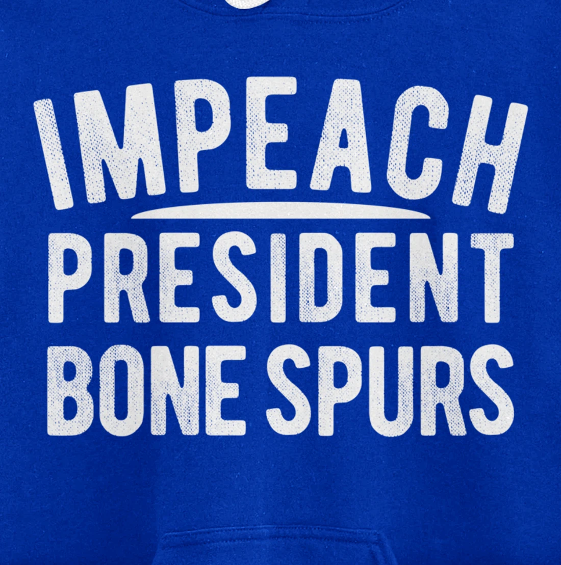 Impeach President Bone Spurs Impeach Remove Trump Meme Pullover Hoodie