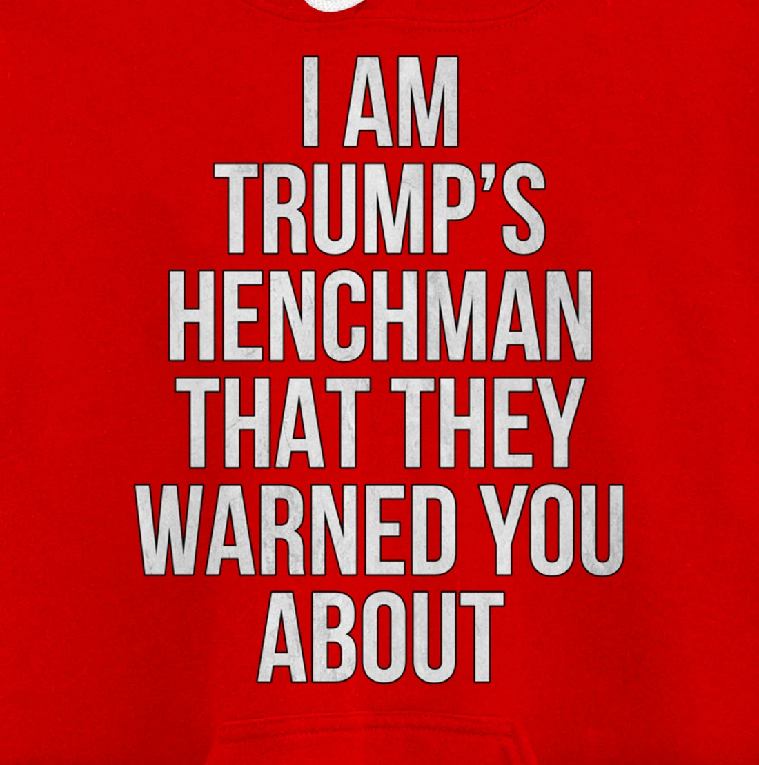 Trump's Henchman Anti Nancy Pelosi Pro Trump Republican Gift Pullover Hoodie