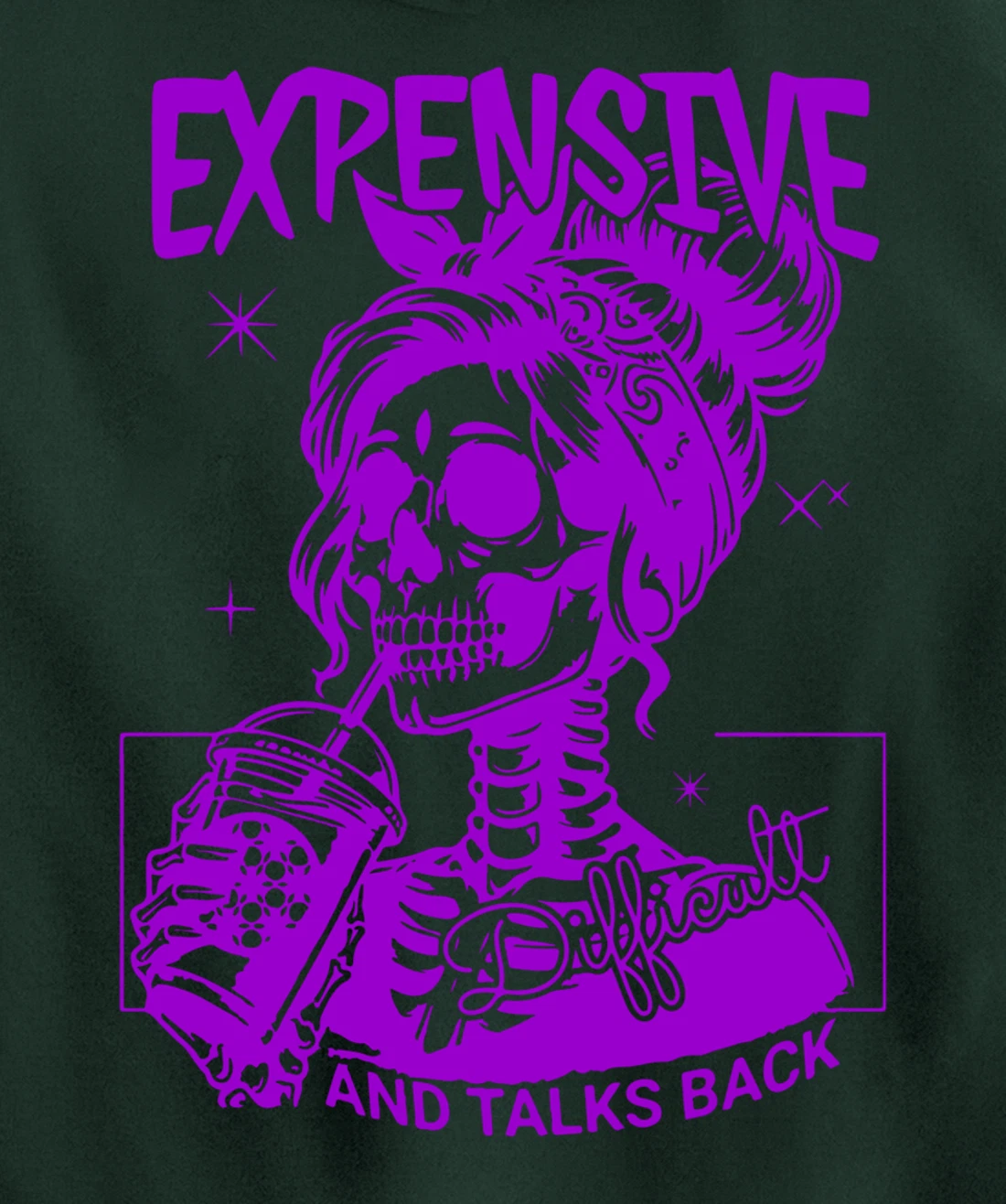 Expensive Difficult And Talks Back Pullover Hoodie