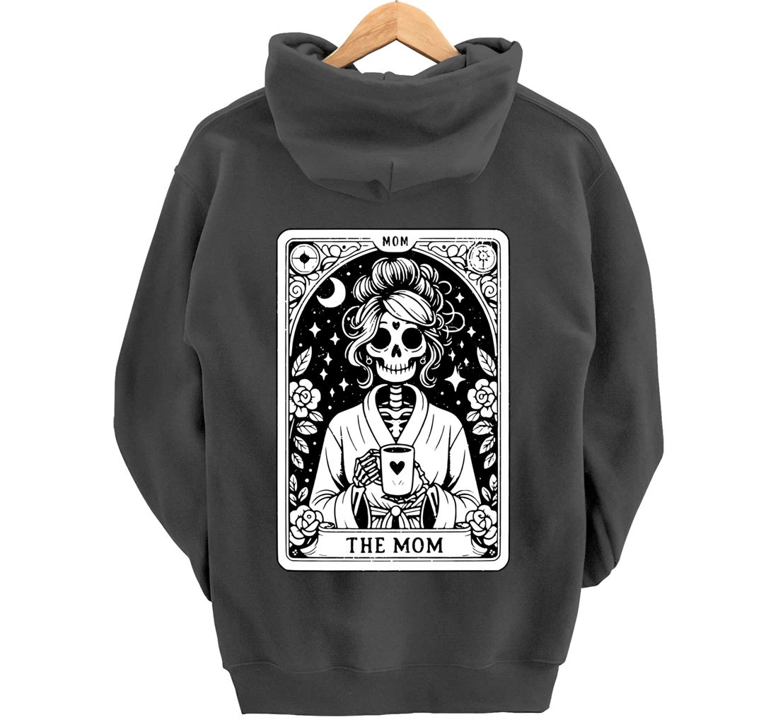 The Mom, Tarot Card, Skeleton Mom, Celestial Mama - On Back Pullover Hoodie