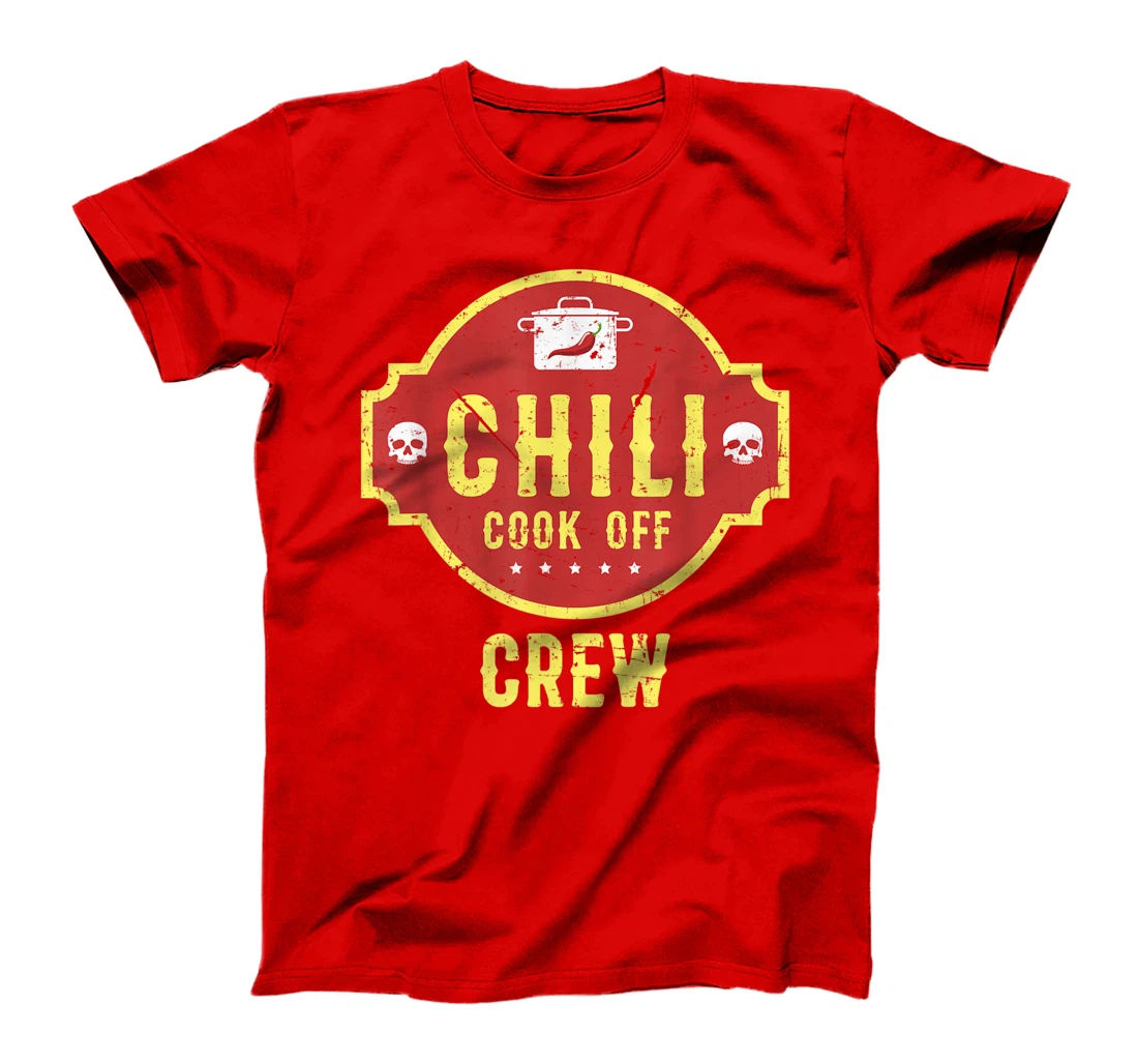 Chili Cook Off Crew Competition Cooking Spicy Texas Fair T-Shirt