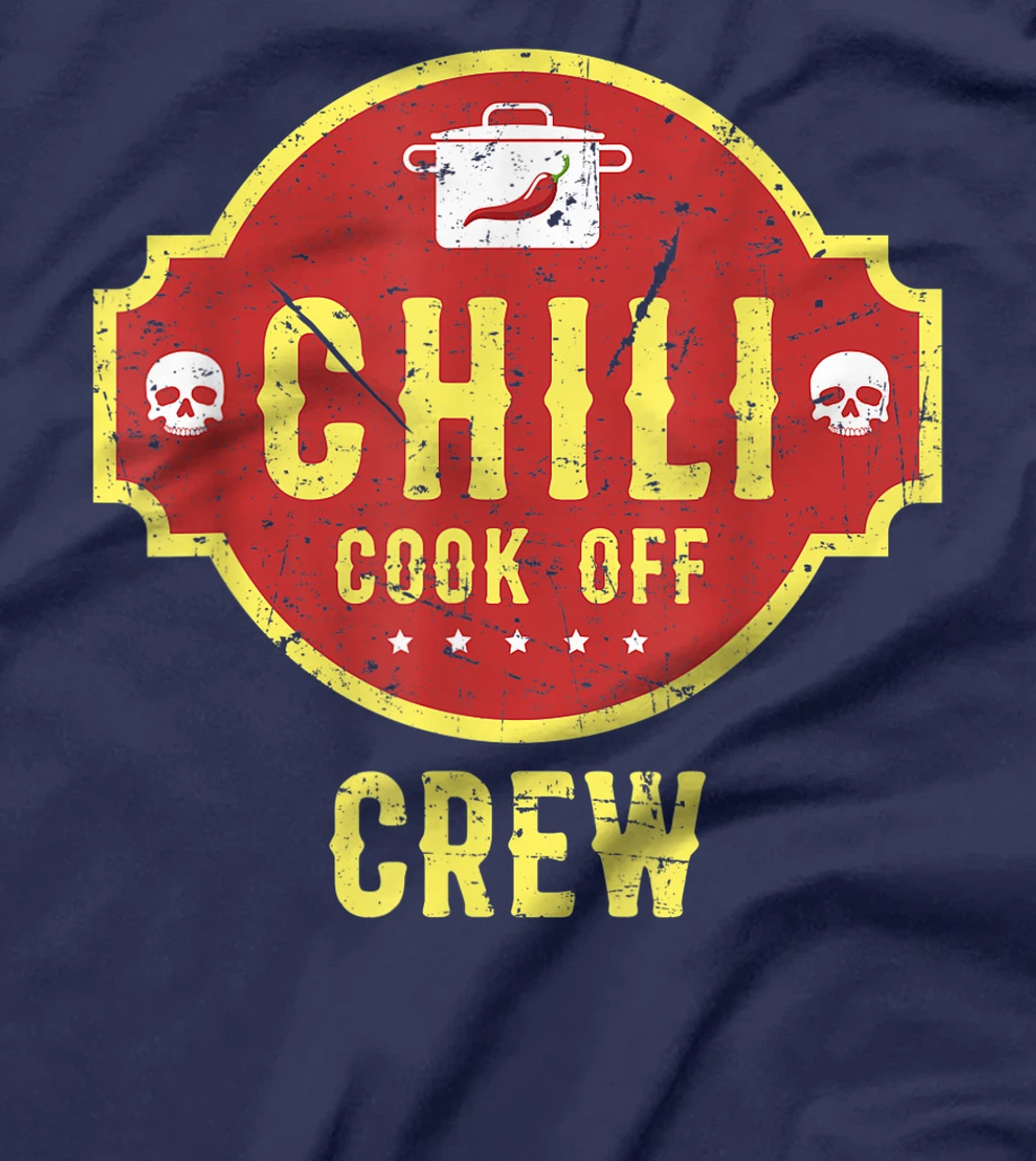 Chili Cook Off Crew Competition Cooking Spicy Texas Fair T-Shirt