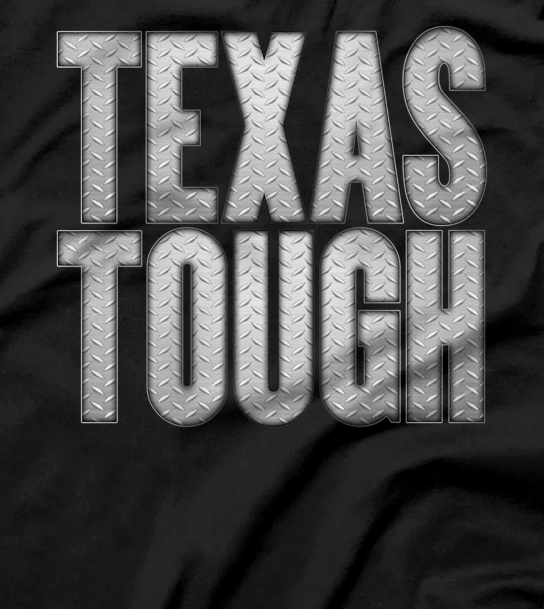TEXAS TOUGH Diamond-Plated Look Premium T-Shirt