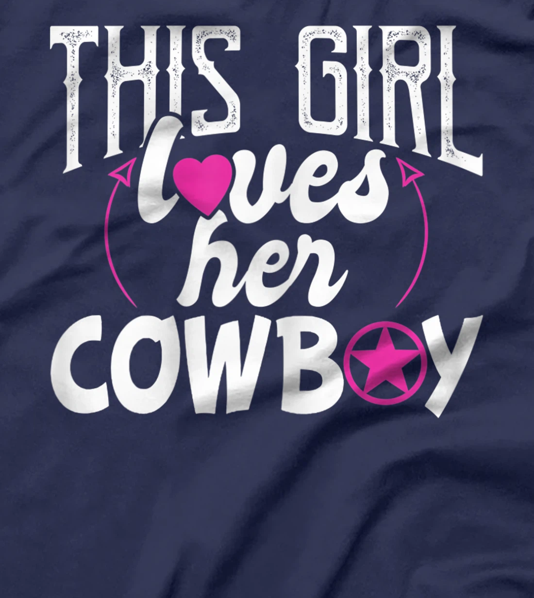 Womens This Girl Loves Her Cowboy Cute Texas Dallas T-Shirt