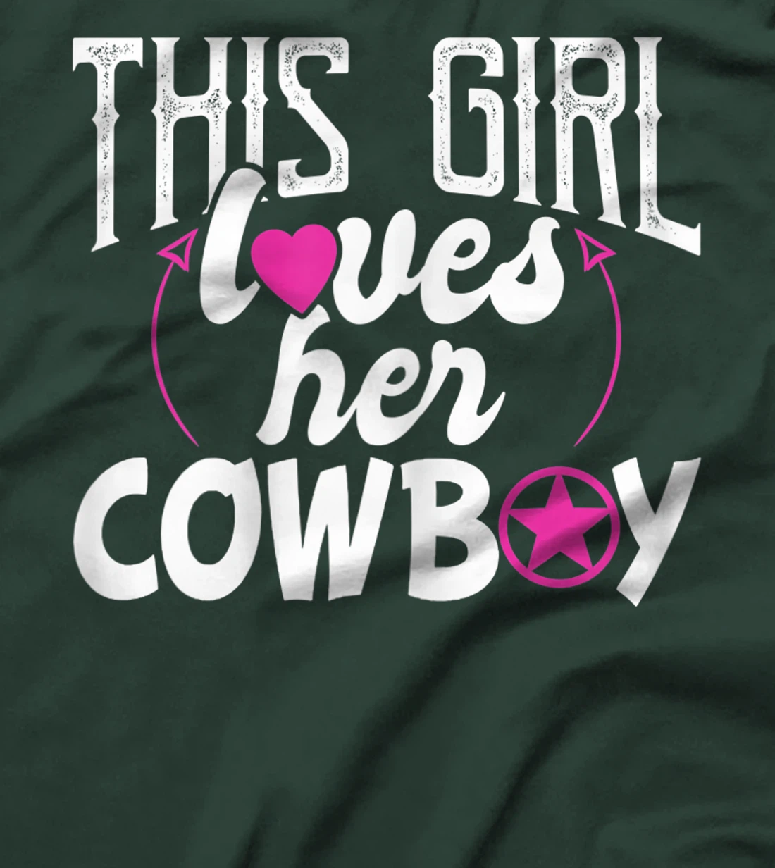 Womens This Girl Loves Her Cowboy Cute Texas Dallas T-Shirt
