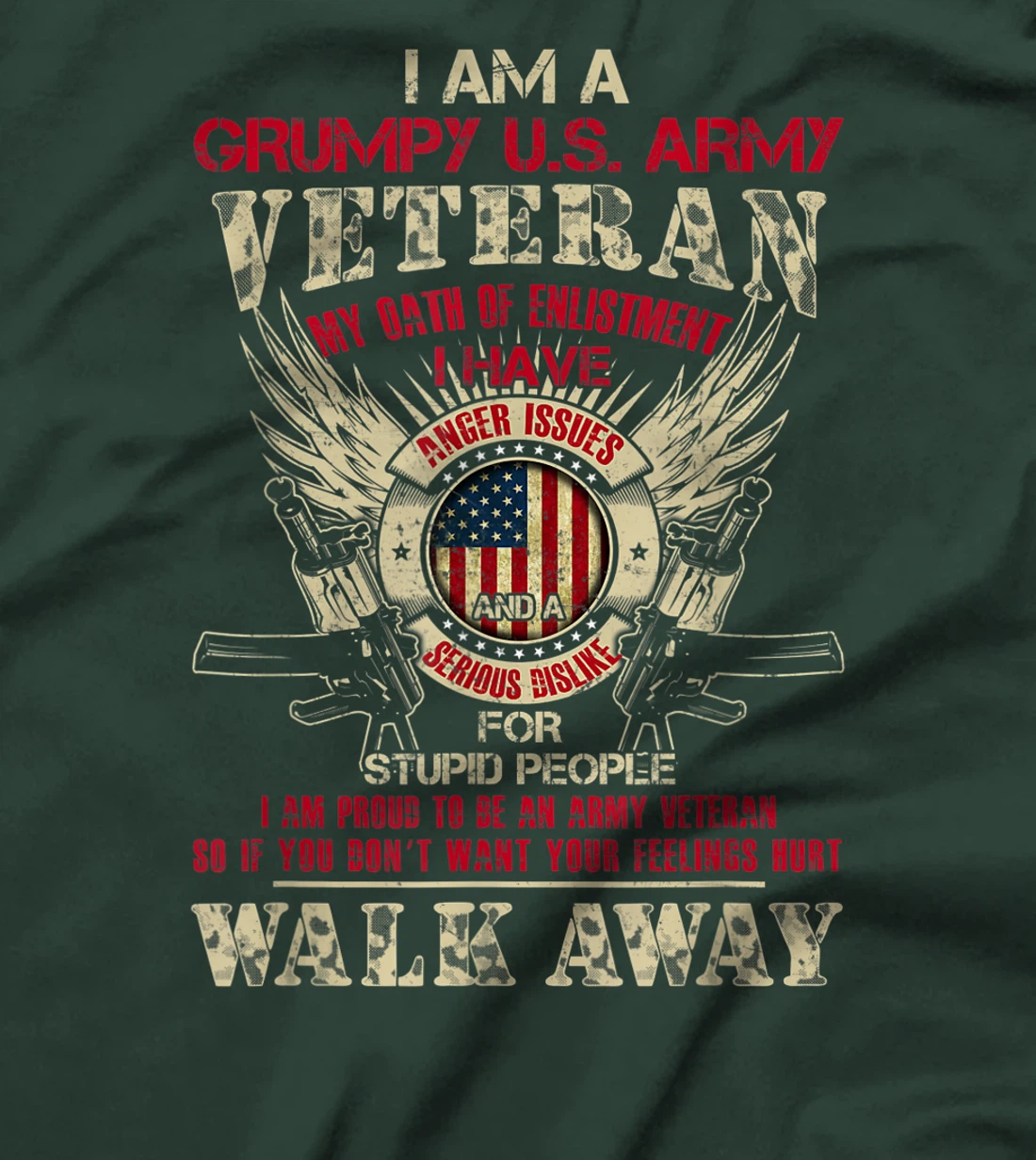 Veteran Design - Proud To Be An Army Veteran T-Shirt