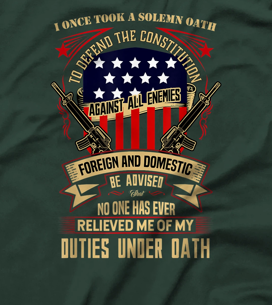 Veteran Design - No One Has Relieved Me Of My Oath T-Shirt