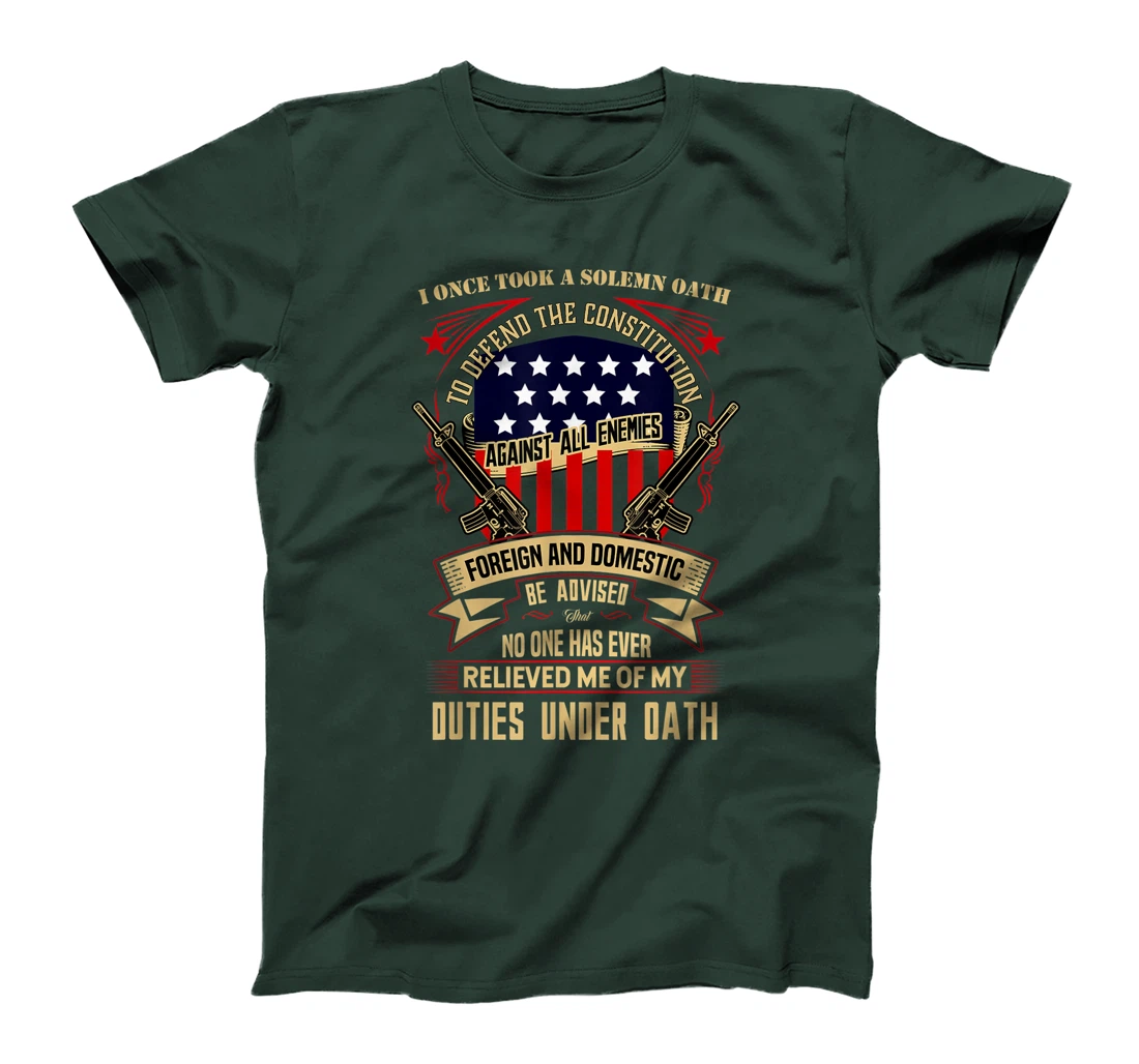 Veteran Design - No One Has Relieved Me Of My Oath T-Shirt