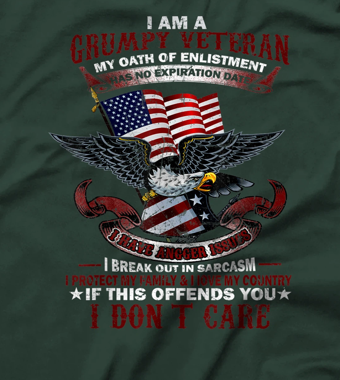 US Veteran - My Oath Of Enlistment Has No Expiration Date T-Shirt