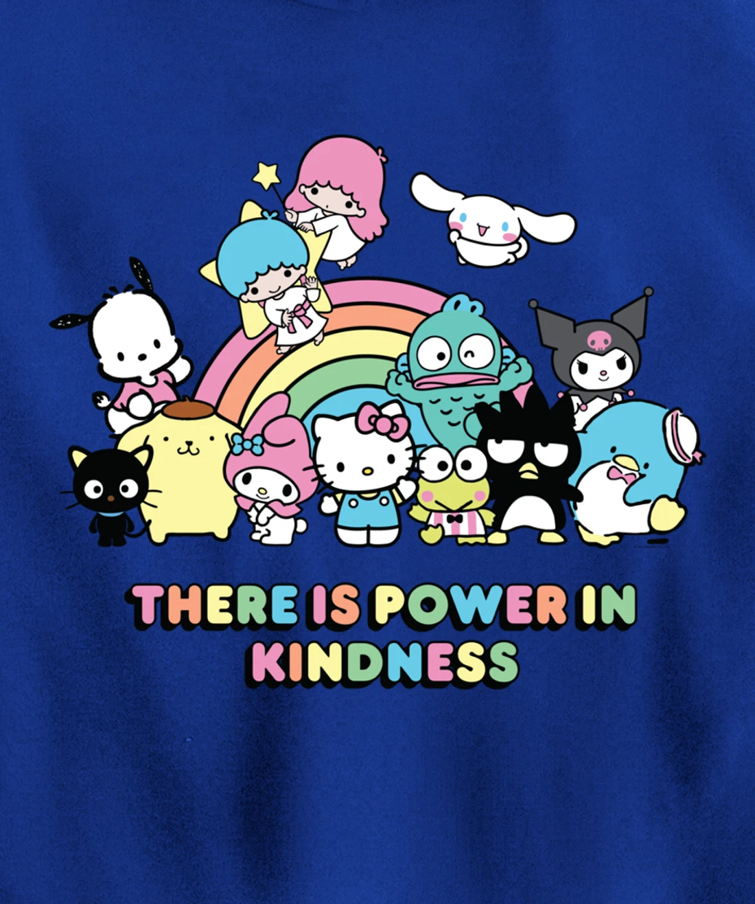 Hello Kitty and Friends There is Power in Kindness unisex adult Pullover Hoodie, Long Sleeve