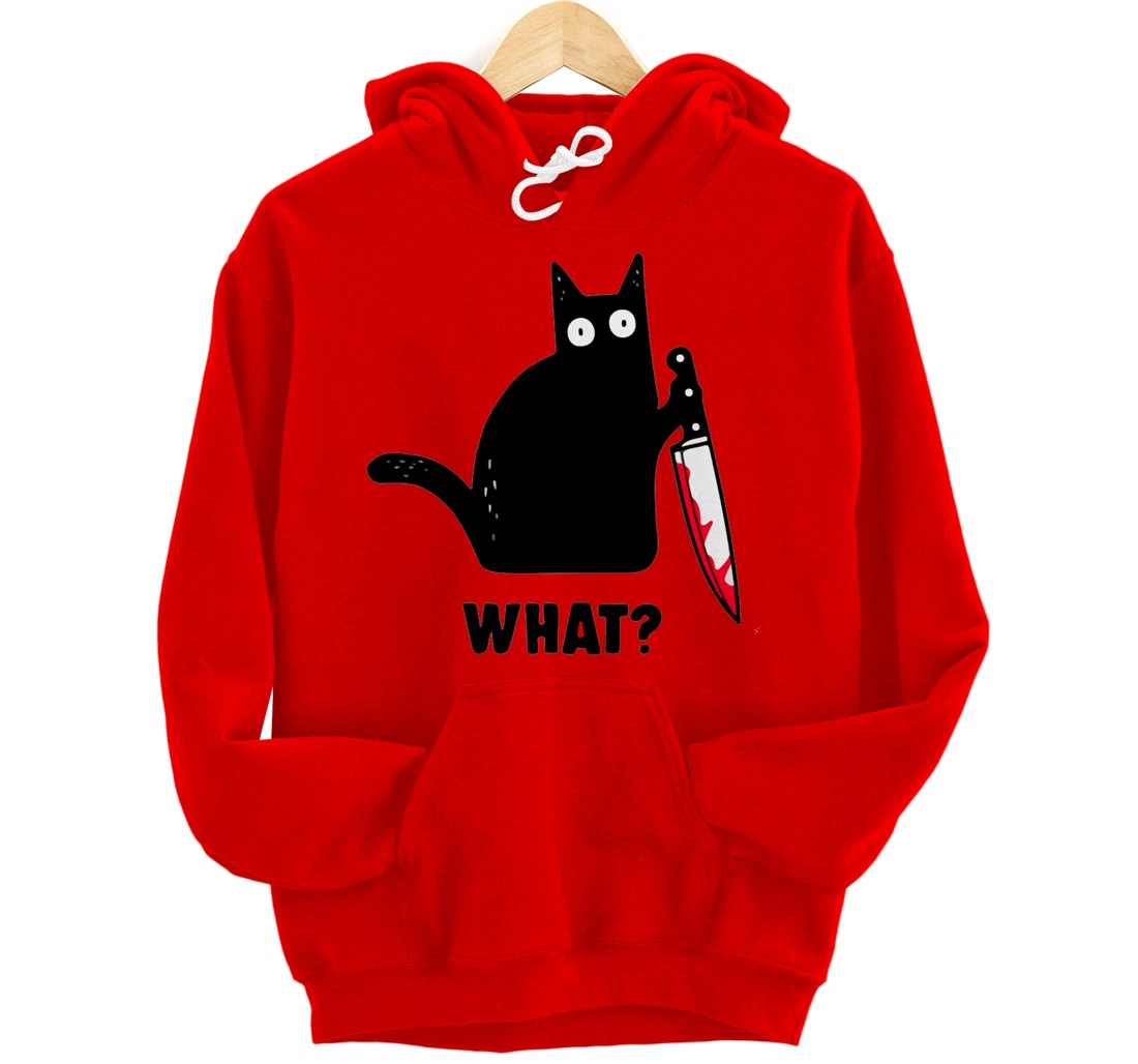 Cat What? Funny Black Cat Shirt, Murderous Cat With Knife Pullover Hoodie