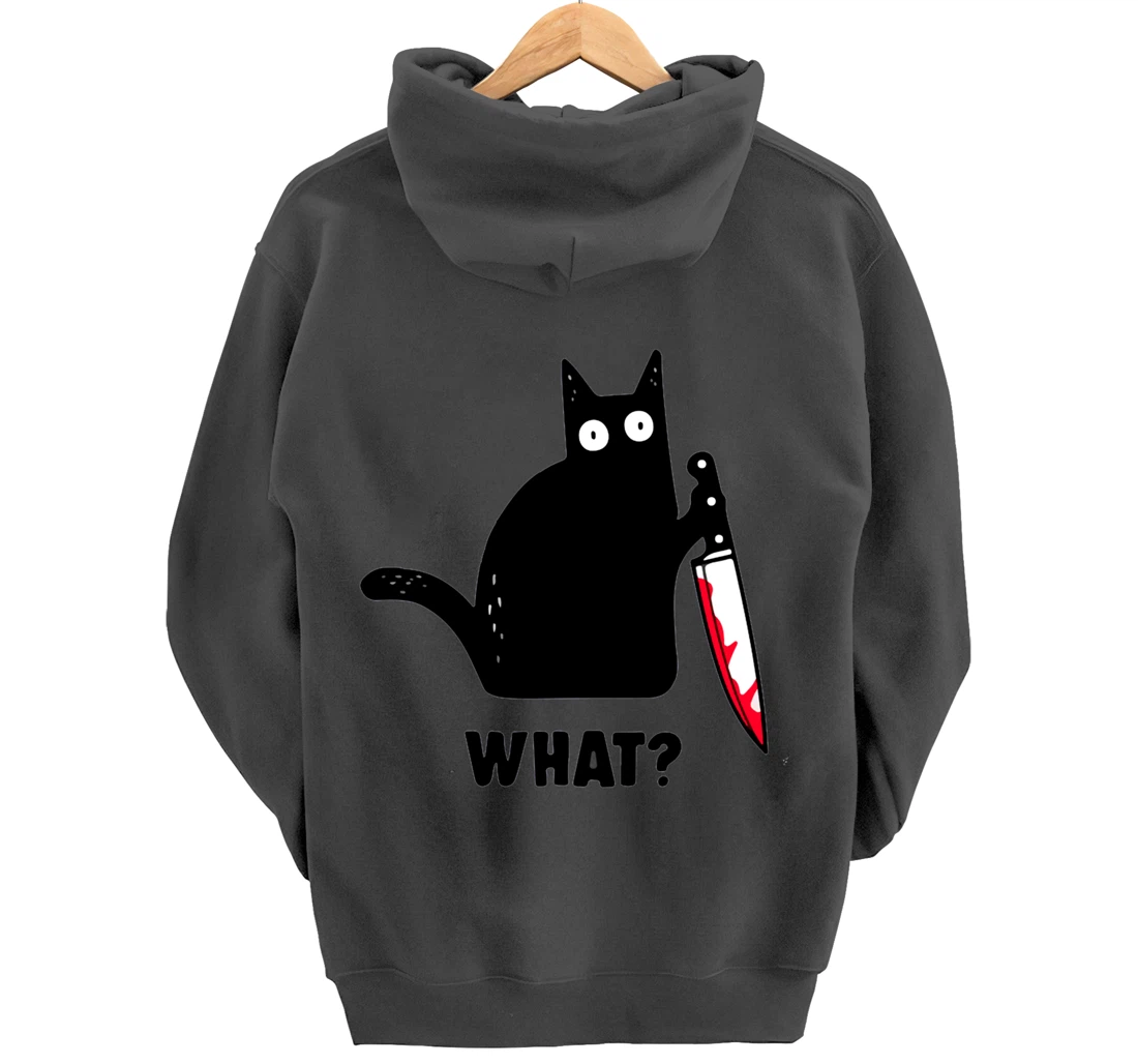 Cat What? Funny Black Cat Shirt, Murderous Cat With Knife Pullover Hoodie