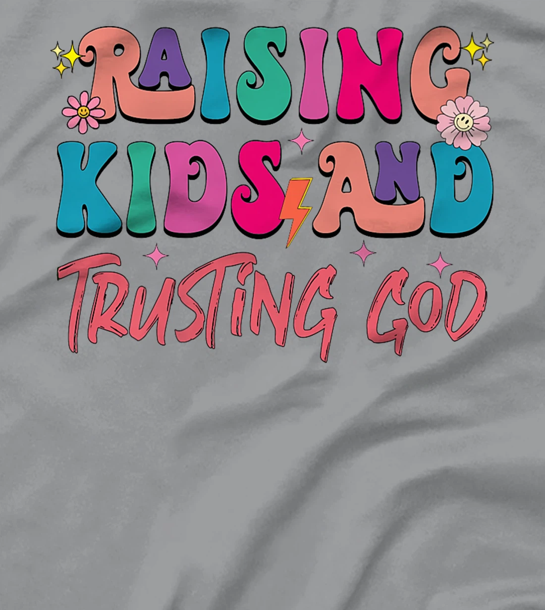 Groovy Raising Kids And Trusting God Christian men women Premium T-Shirt