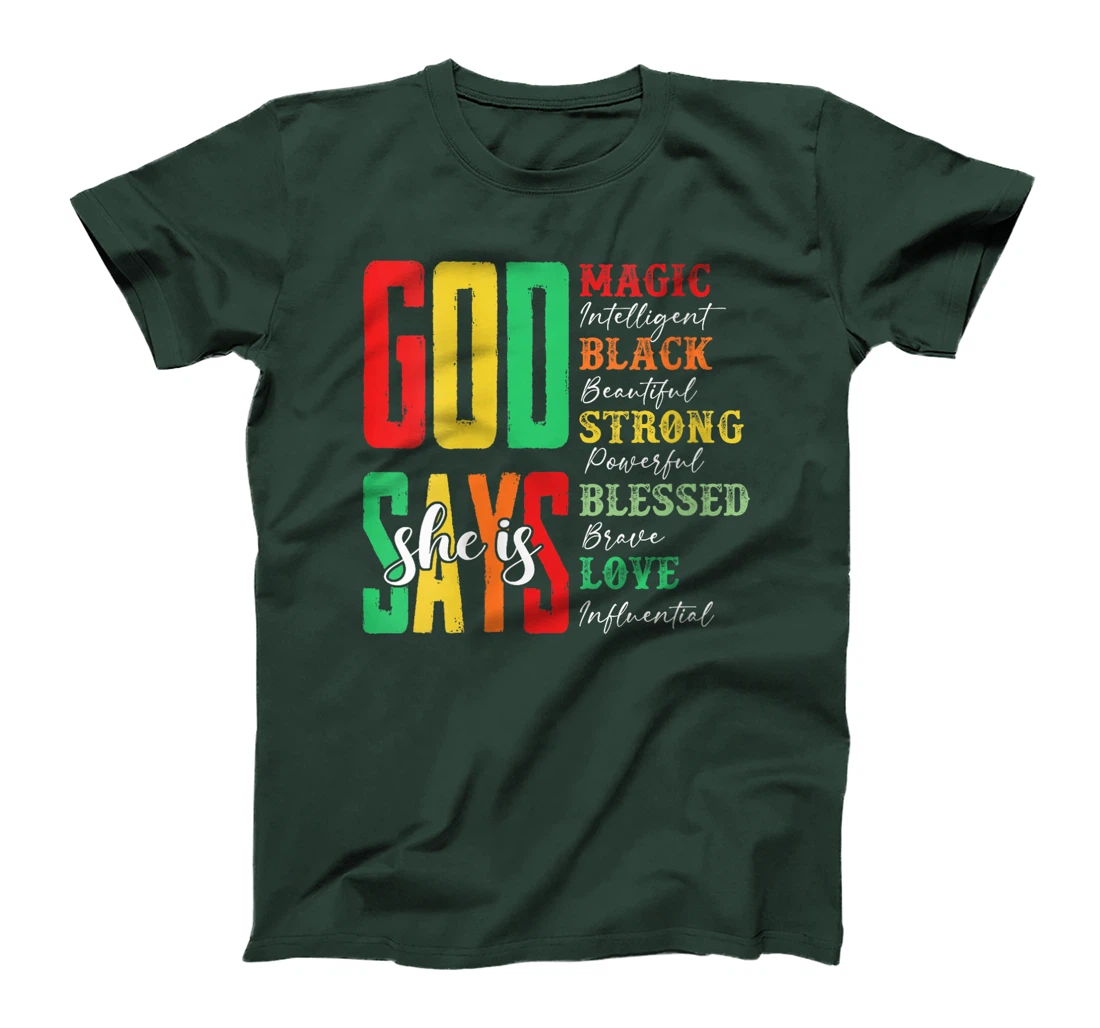 Womens God Says She Is Magic Intelligent Black Beautiful Juneteenth T-Shirt