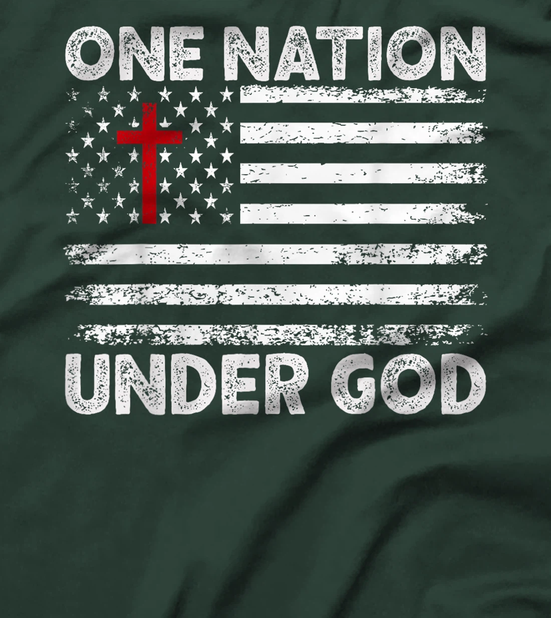 ONE NATION UNDER GOD Flag 4th Of July Patriotic Christian T-Shirt