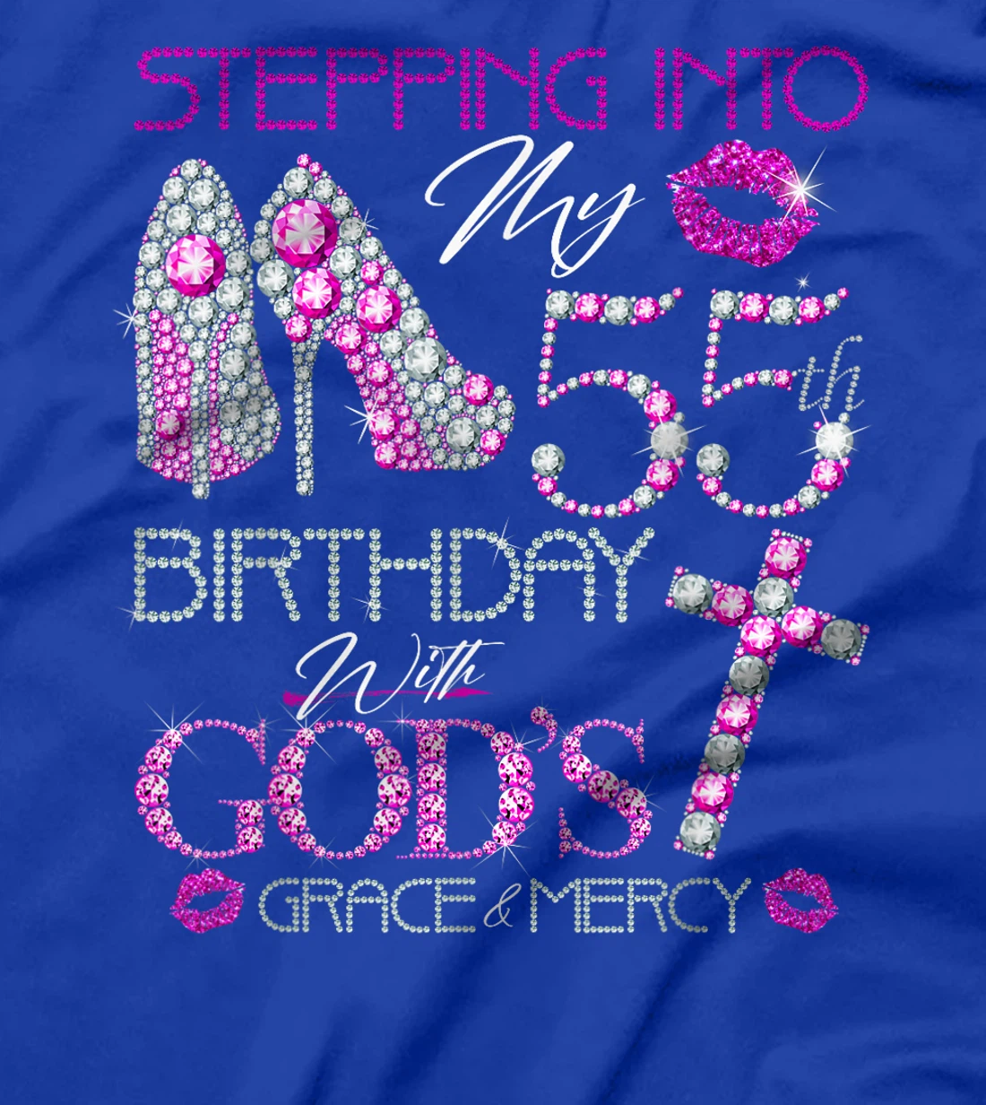 Stepping into my 55th birthday with gods grace and mercy T-Shirt