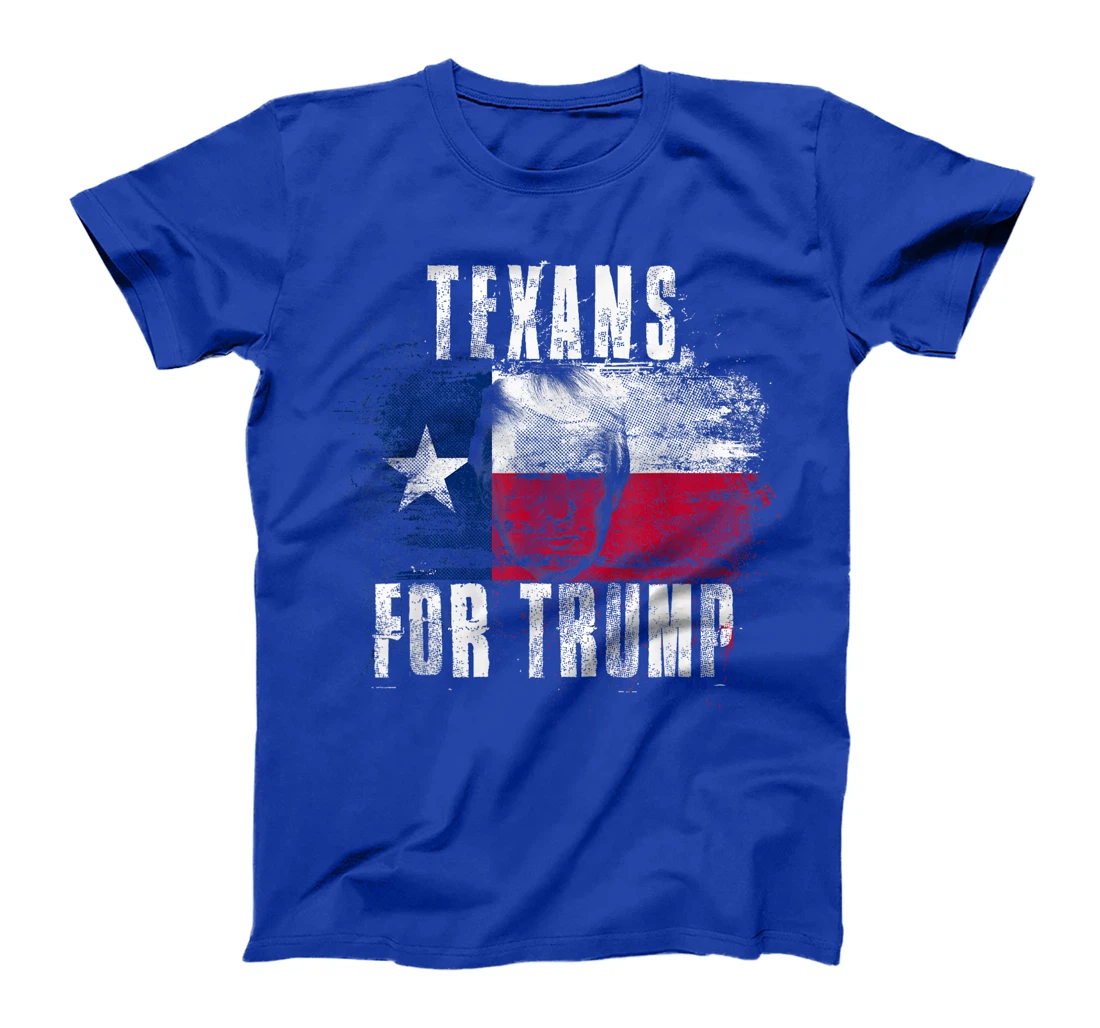 Texans For Trump - American and Texas Patriotic T-Shirt