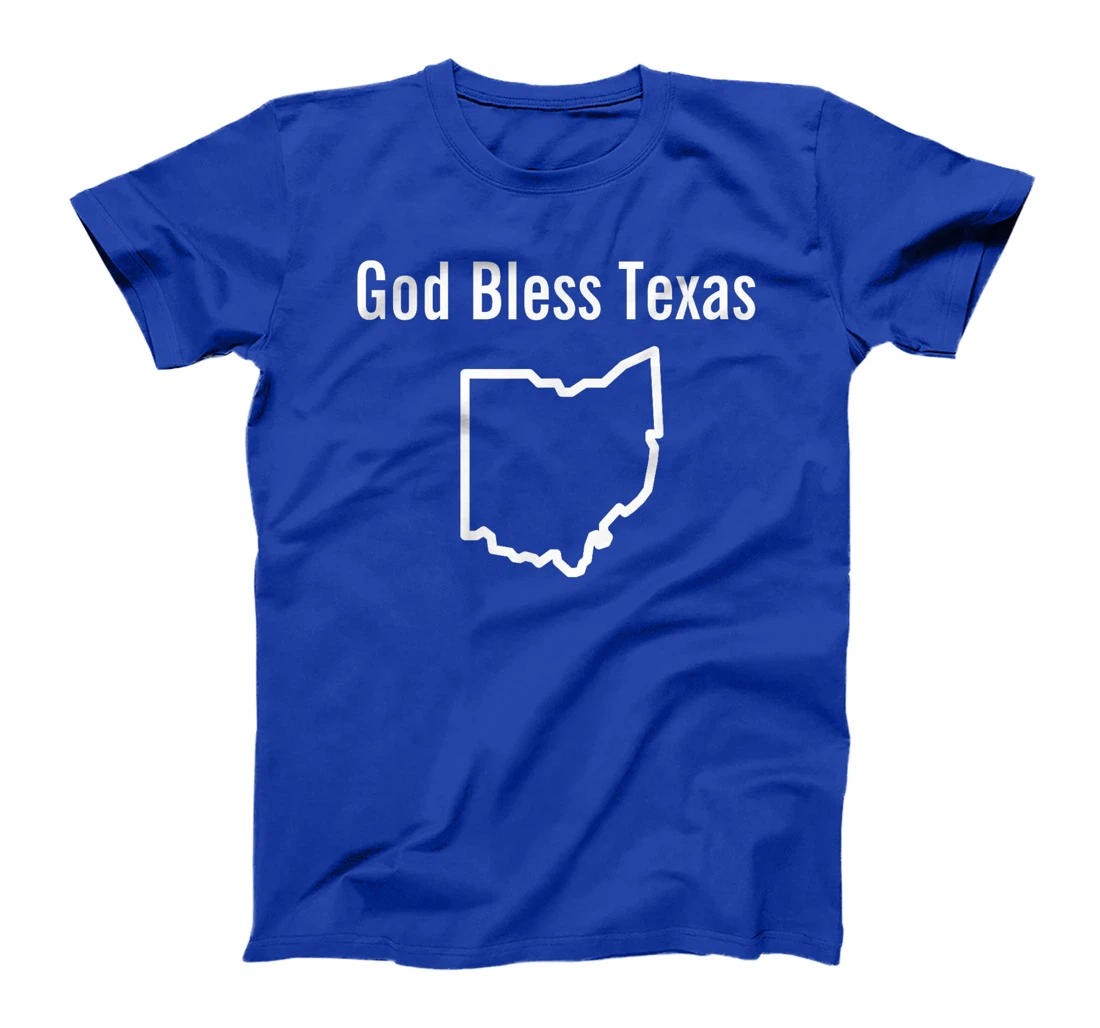 God Bless Texas Ohio T-Shirt