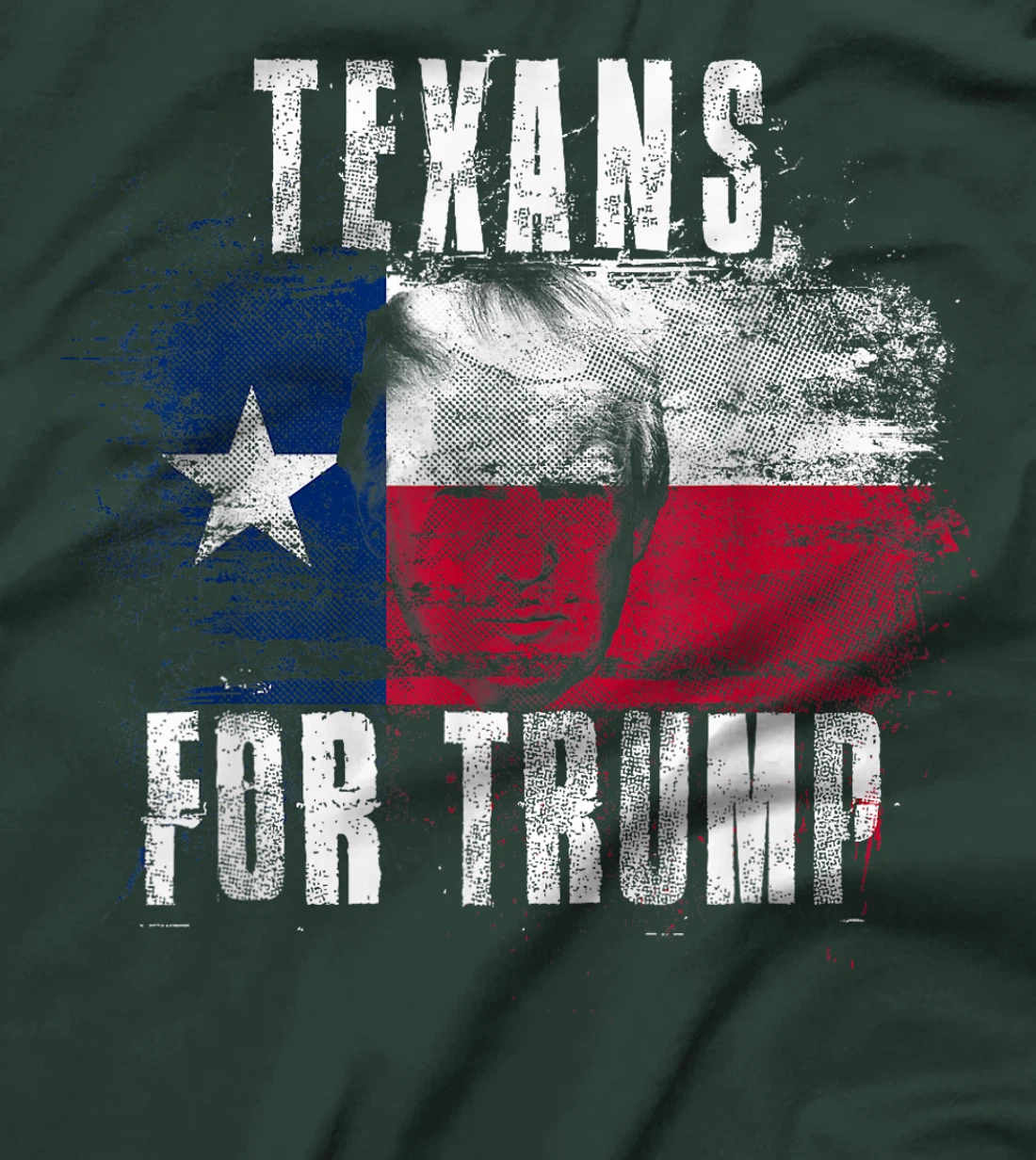 Texans For Trump - American and Texas Patriotic T-Shirt
