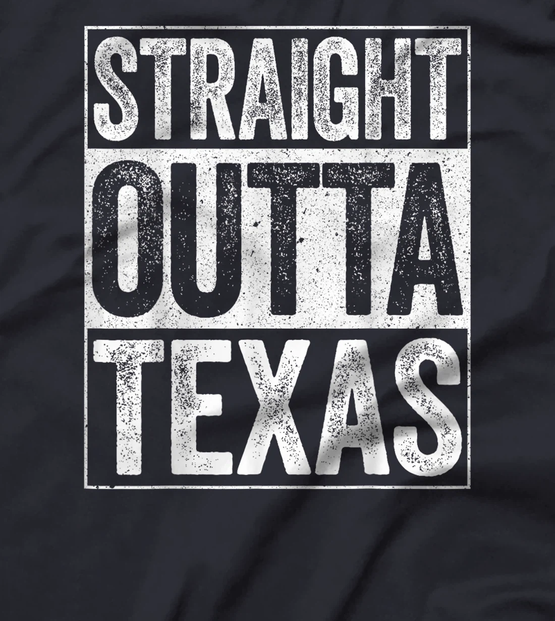Straight Outta Texas T-Shirt TX State Gift Shirt