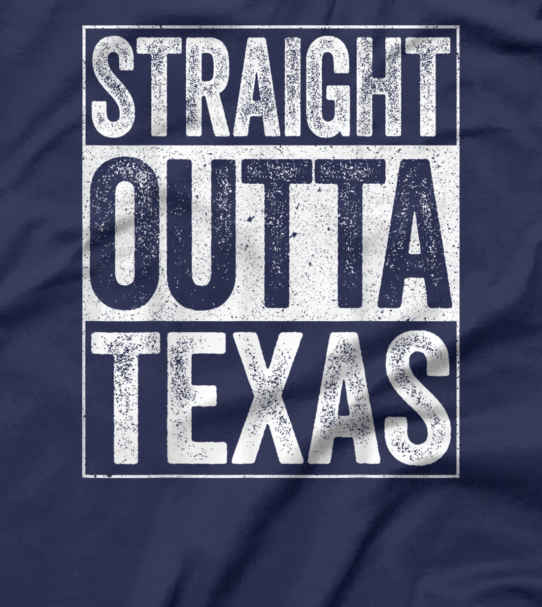 Straight Outta Texas T-Shirt TX State Gift Shirt