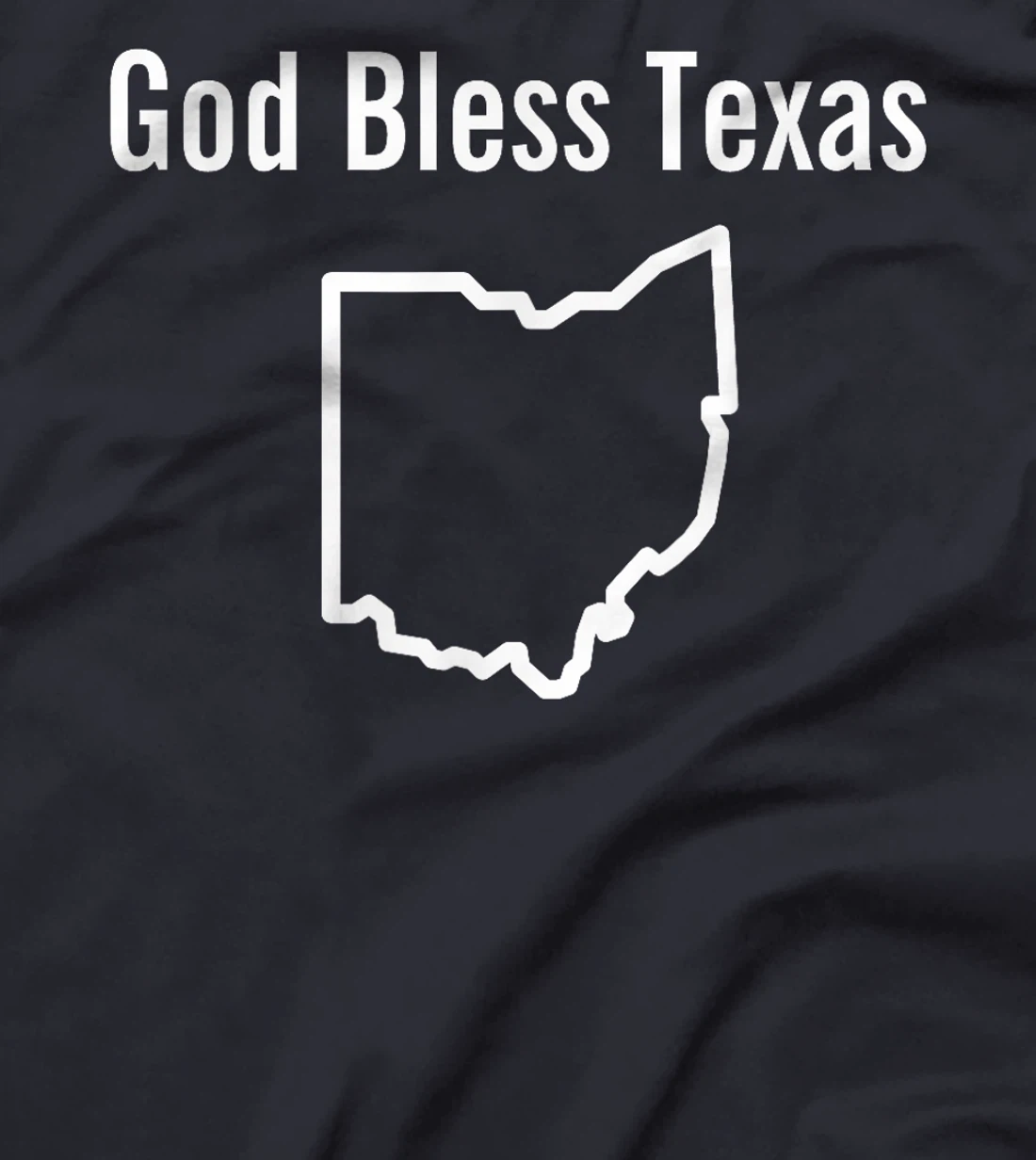 God Bless Texas Ohio T-Shirt