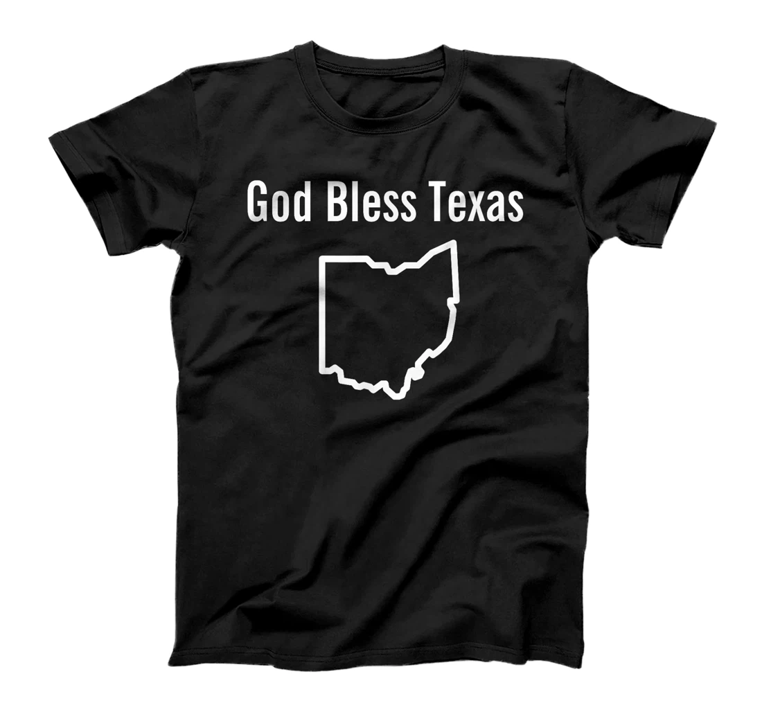 God Bless Texas Ohio T-Shirt
