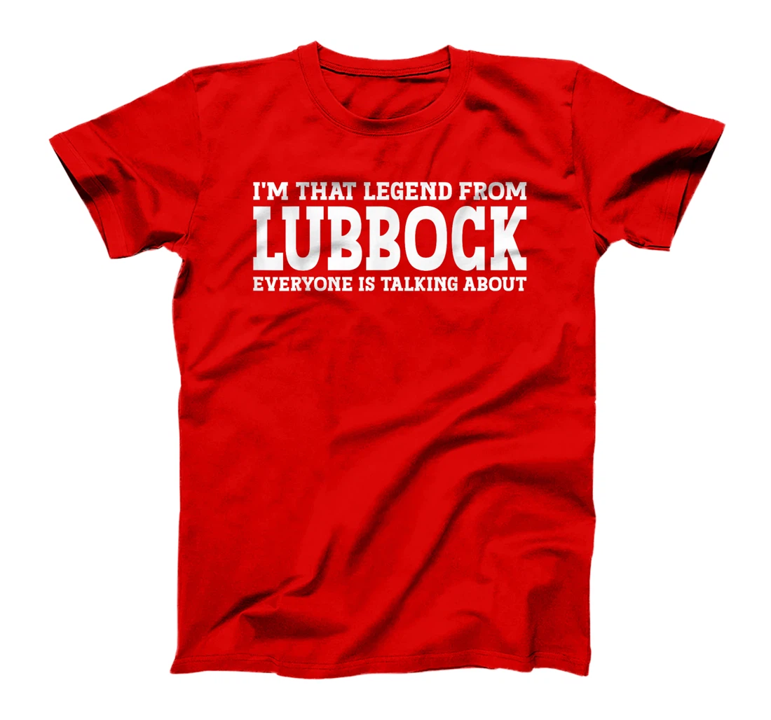 Lubbock Hometown TX Texas Home Roots Funny City Lubbock T-Shirt