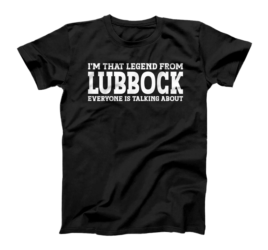 Lubbock Hometown TX Texas Home Roots Funny City Lubbock T-Shirt