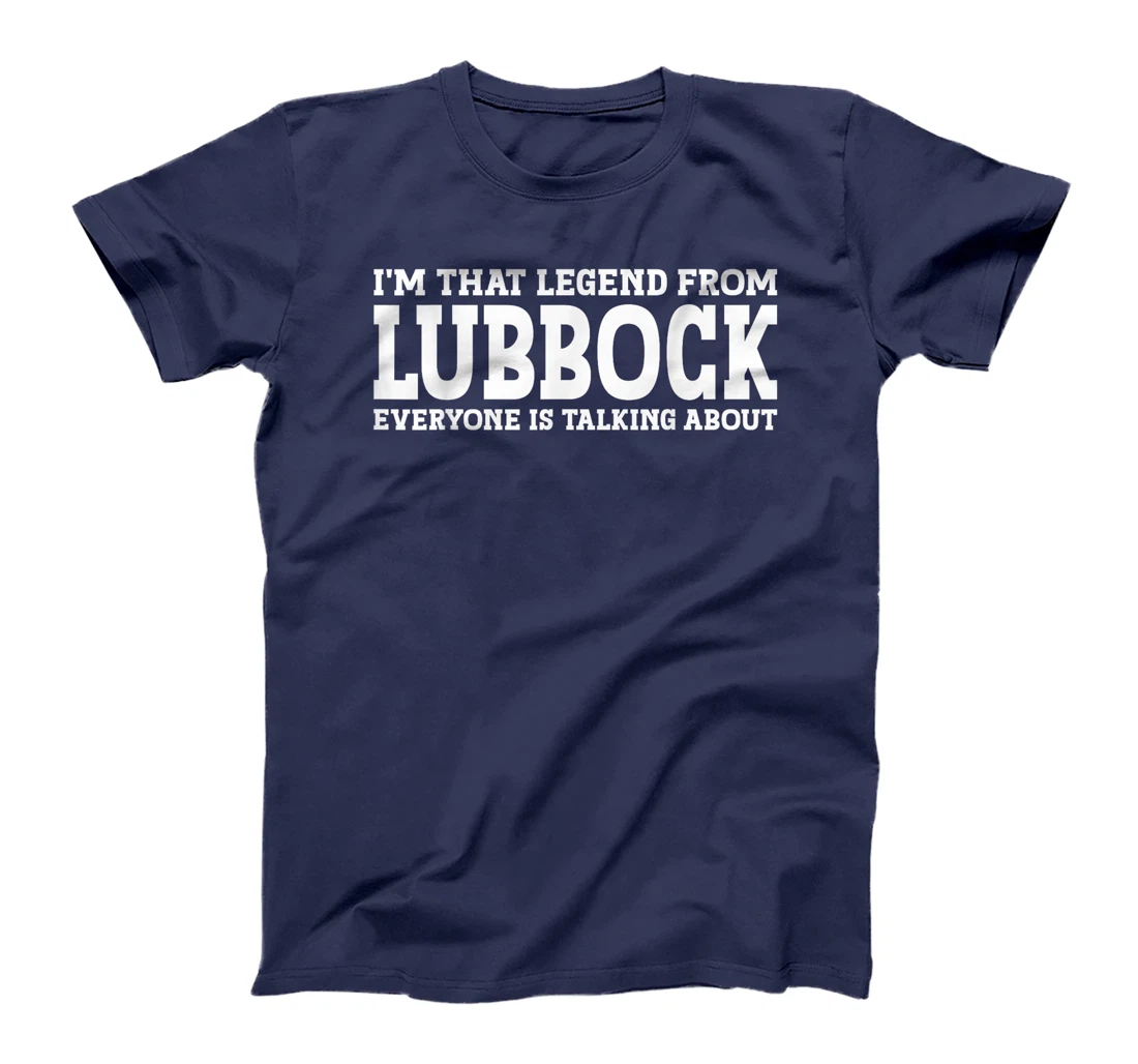 Lubbock Hometown TX Texas Home Roots Funny City Lubbock T-Shirt