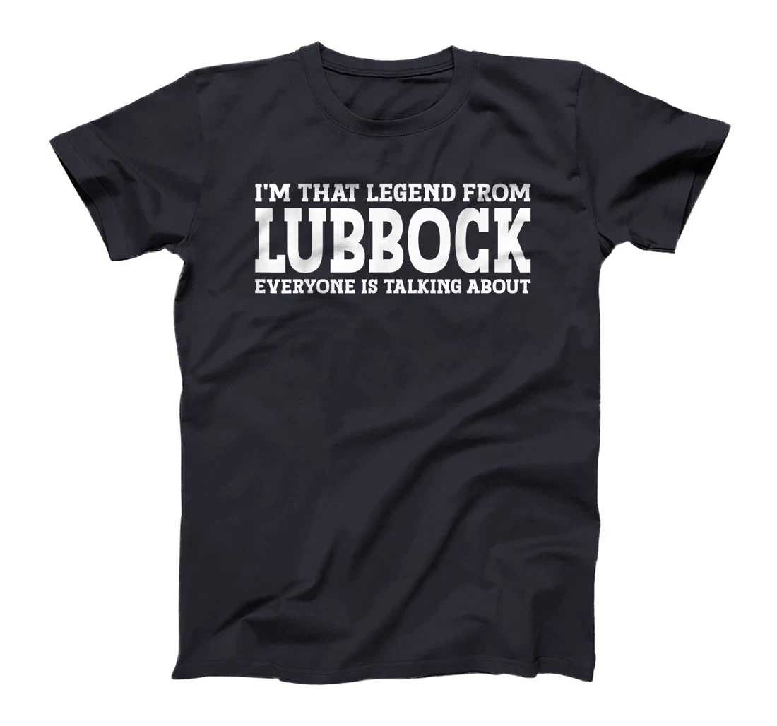 Lubbock Hometown TX Texas Home Roots Funny City Lubbock T-Shirt