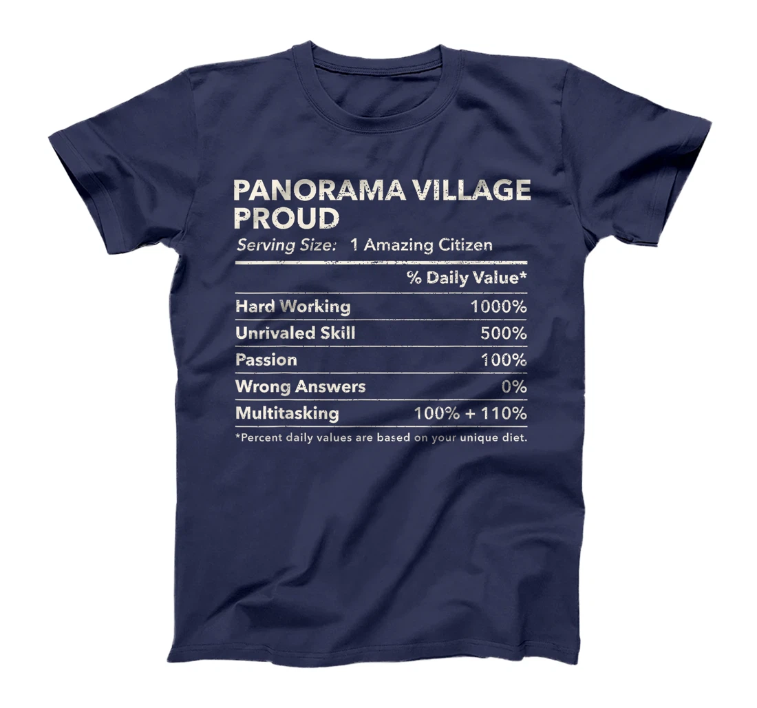 Panorama Village, Texas Proud Nutrition Facts T-Shirt